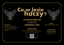 Co w lesie huczy?